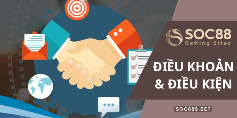 Điều Khoản Và Điều Kiện Nhà Cái Trực Tuyến SOC88 Mới Nhất Quyền và nghĩa vụ game thủ khi cá cược SOC88