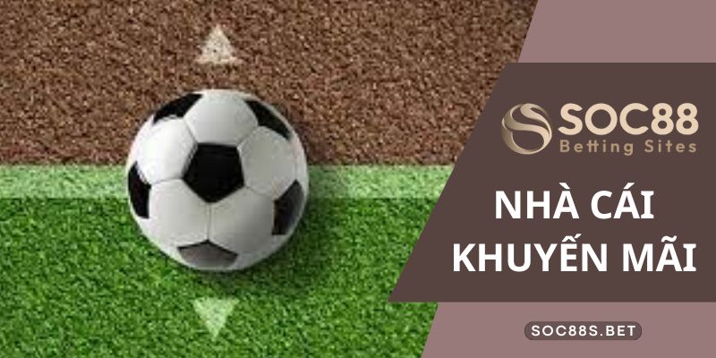 SOC88 Nhà cái khuyến mãi - Tổng Hợp Các Chương Trình Hot Nhất SOC88 Nhà cái khuyến mãi - Tổng Hợp Các Chương Trình Hot Nhất