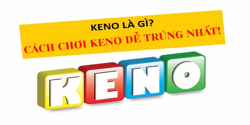 Tiết Lộ 4 Cách Chơi Xổ Số Keno Cực Dễ Cho Người Mới Bắt Đầu Cách chơi xổ số Keno là chọn dãy liên tiếp
